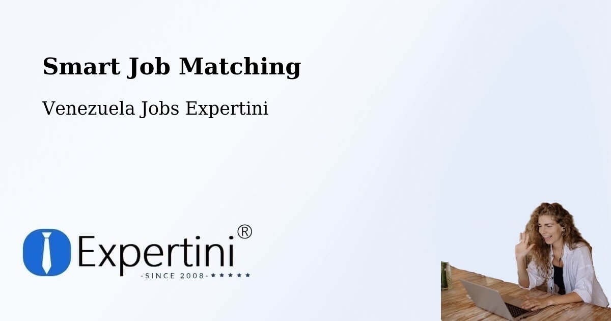 Smart Job Matching - Venezuela Jobs Expertini